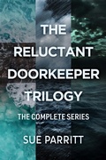 Cover: The Reluctant Doorkeeper Trilogy - Next Chapter