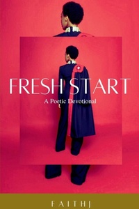 Enlarge image Cover: Fresh Start - PurposefullyWrite Publishing, LLC.