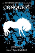 Cover: Conquest - Iron Faerie Publishing