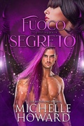 Cover: Fuoco Segreto - MH Publications