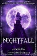 Cover: Nightfall - Iron Faerie Publishing