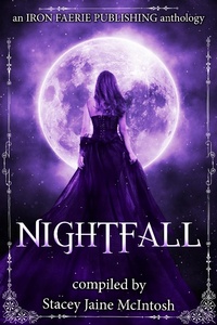 Enlarge image Cover: Nightfall - Iron Faerie Publishing