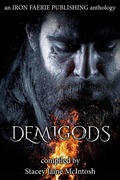 Cover: Demi Gods - Iron Faerie Publishing