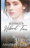 Cover: Heartbreak in Hobart Town - Lipstick Publishing