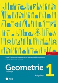 Cover: Geometrie 1 (Print inkl. E-Book Edubase) - hep verlag