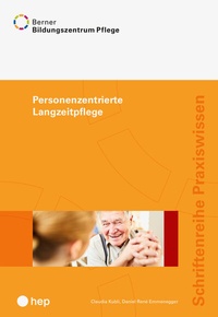 Abbildung von: Personenzentrierte Langzeitpflege - hep verlag