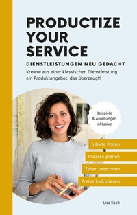 Abbildung von: Productize your Service - tredition