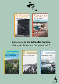 Abbildung von: Simenon. Es bleibt in der Familie - Atlantik Verlag