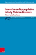 Cover: Innovation and Appropriation in Early Christian Literature - Vandenhoeck & Ruprecht