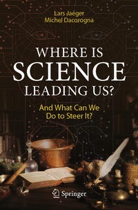 Enlarge image Cover: Where Is Science Leading Us? - Springer