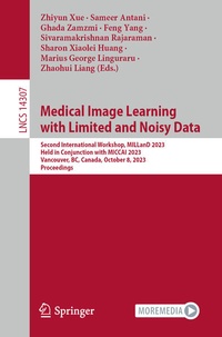 Enlarge image Cover: Medical Image Learning with Limited and Noisy Data - Springer