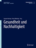Abbildung von: Gesundheit und Nachhaltigkeit - Springer