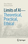 Cover: Limits of AI - theoretical, practical, ethical - Springer