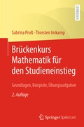 Cover: Br&uuml;ckenkurs Mathematik f&uuml;r den Studieneinstieg - Springer Spektrum