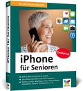Cover: iPhone f&uuml;r Senioren - Vierfarben