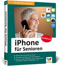 Abbildung von: iPhone für Senioren - Vierfarben