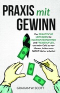 Cover: Praxis mit Gewinn - Editions La Colombe