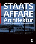 Cover: Staatsaff&auml;re Architektur - Geym&uuml;ller Verlag f&uuml;r Architektur