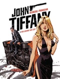 Cover: John Tiffany - Band 2: Der Lockruf der Lust - dani books