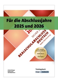 Abbildung von: Sicher zum Realschulabschluss Deutsch Baden-Württemberg 2026 - inkl. Lösungen und Download - Krapp & Gutknecht Verlag