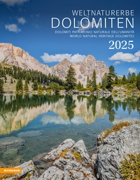 Abbildung von: Weltnaturerbe Dolomiten Kalender 2025 - Athesia-Tappeiner Kalender