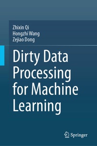Enlarge image Cover: Dirty Data Processing for Machine Learning - Springer
