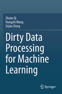Enlarge image Cover: Dirty Data Processing for Machine Learning - Springer