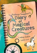 Cover: Professor Snagglewit's Diary of Magical Creatures - Collins
