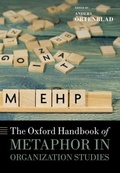 Cover: The Oxford Handbook of Metaphor in Organization Studies - Oxford University Press