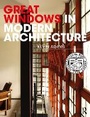 Cover: Great Windows in Modern Architecture - Routledge
