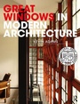 Cover: Great Windows in Modern Architecture - Routledge