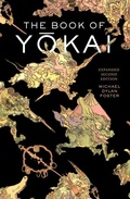 Cover: The Book of Yokai, Expanded Second Edition - University of California Press