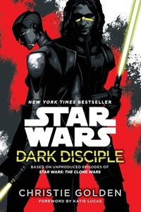 Enlarge image Cover: Dark Disciple: Star Wars - Random House Worlds