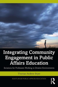 Abbildung von: Integrating Community Engagement in Public Affairs Education - Taylor & Francis