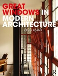 Cover: Great Windows in Modern Architecture - Taylor & Francis