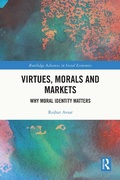 Cover: Virtues, Morals and Markets - Taylor & Francis