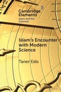 Cover: Islam's Encounter with Modern Science - Cambridge University Press
