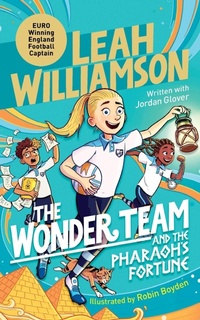 Abbildung von: The Wonder Team and the Pharaoh's Fortune - Macmillan Children's Books