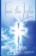 Cover: Into the Light - IngramSpark
