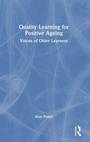 Cover: Quality Learning for Positive Ageing - Routledge