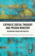 Cover: Catholic Social Thought and Prison Ministry - Routledge