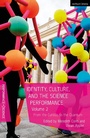 Cover: Identity, Culture, and the Science Performance, Volume 2 - Methuen Drama
