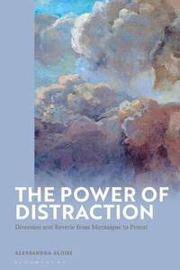 Enlarge image Cover: The Power of Distraction - Bloomsbury Academic