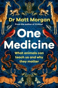 Enlarge image Cover: One Medicine - Simon & Schuster Ltd