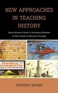 Cover: New Approaches in Teaching History - Rowman & Littlefield Publishers