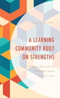 Bild: A Learning Community Built on Strengths - Rowman & Littlefield Publishers