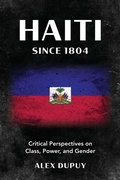 Cover: Haiti since 1804 - Rowman & Littlefield Publishers