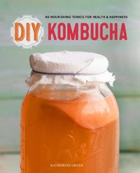 Abbildung von: DIY Kombucha - Callisto
