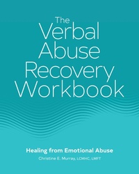 Enlarge image Cover: The Verbal Abuse Recovery Workbook - Callisto