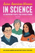 Cover: Asian American Women in Science - Callisto Kids